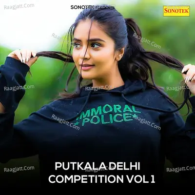 Putkala Delhi Competition Vol 1 - Sonotek Studio