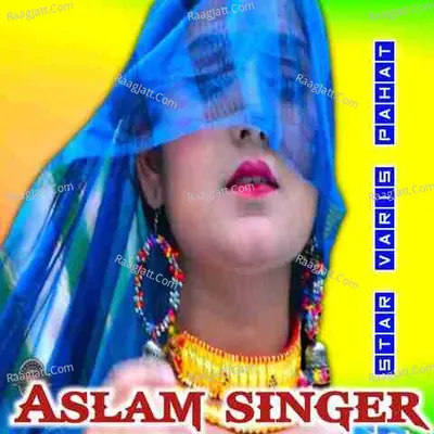 Aslam Singer Cover