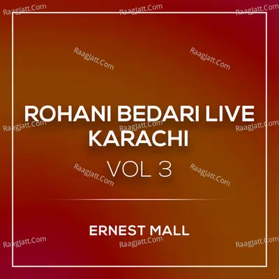 Rohani Bedari Karachi, Vol. 3 (Live) - 