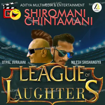 Shiromani Chintamani-League of Laughters-2022 - Utpal Jivrajani