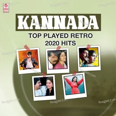 Kannada Top Played Retro 2020 Hits - 