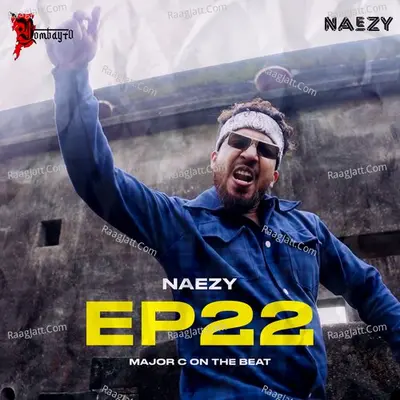 22 - Naezy