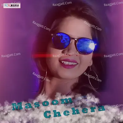 Masoom Chehera - 