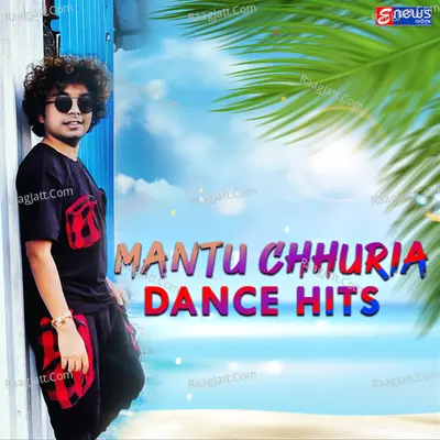 Mantu Chhuria Dance Hits Poster
