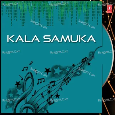Kala Samuka - Bana Jana