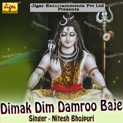 Dimak Dim Damroo Baje - Nitesh Bhojpuri
