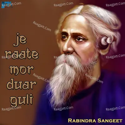 Je Raate Mor Duar Guli Poster