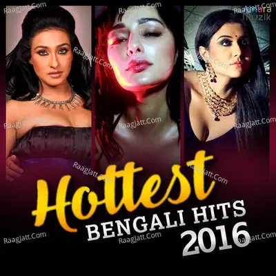 Hottest Bengali Hits 2016 - Bappa Lahiri