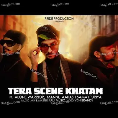 Tera Scene Khatam