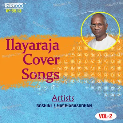 Ilayaraja Cover songs Vol-2 - Roshini
