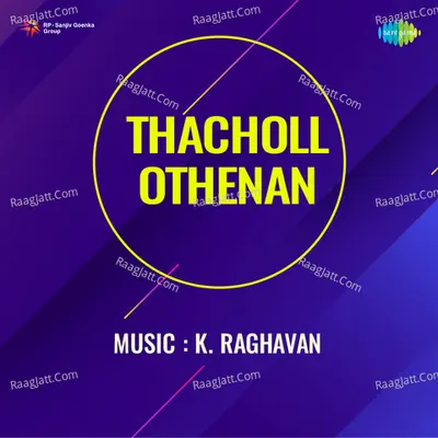 Thacholl Othenan - P. Susheela