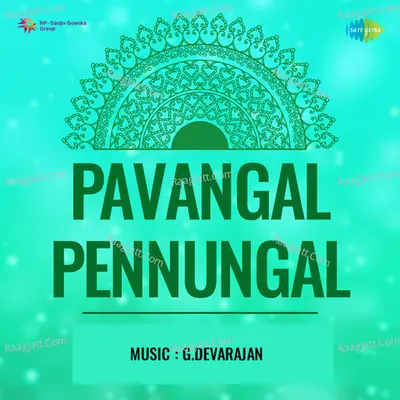 Pavangal Pennungal - G. Devarajan