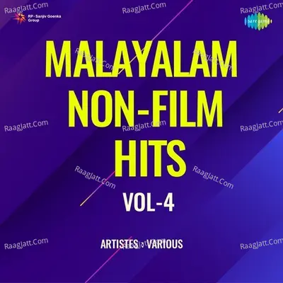 Malayalam Non - Film Hits Vol - 4 - K. Veeramani