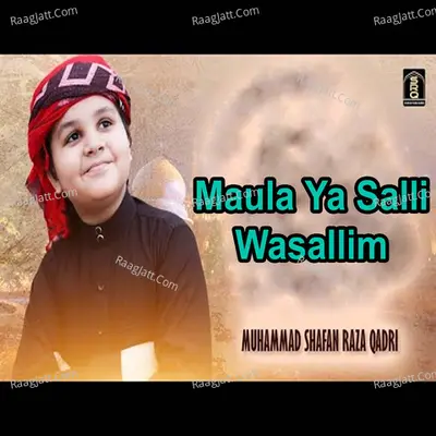 Maula Ya Salli Wasallim Poster