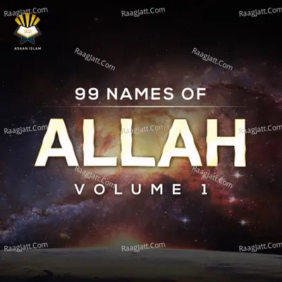 99 Names Of Allah, Vol. 1 - 