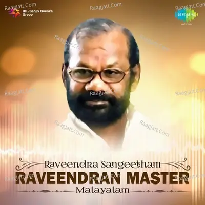 Raveendra Sangeetham - Raveendran Master - K J Yesudas