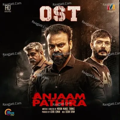 Anjaam Pathiraa OST - Sushin Shyam