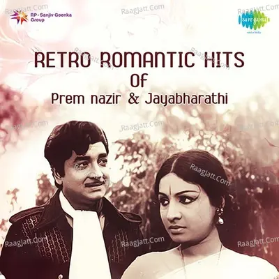 Retro Romantic Hits Prem Nazir And Jayabharathi - K J Yesudas