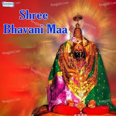 Shree Bhavani Maa Poster