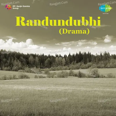Randundubhi -Drama - Master Dinanath Mangeshkar