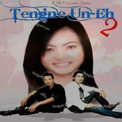 Tengne Un-Eh 2 Poster