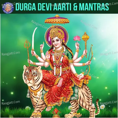 Durga Devi Aarti & Mantras - Traditional