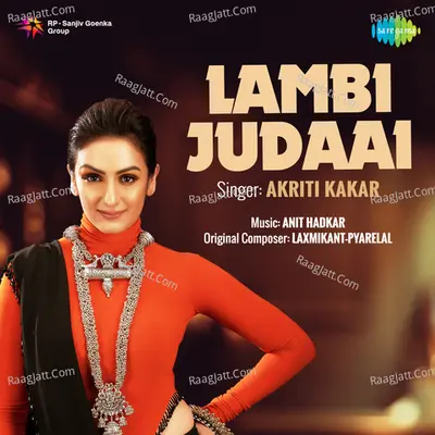 Lambi Judaai - Akriti Kakar Cover