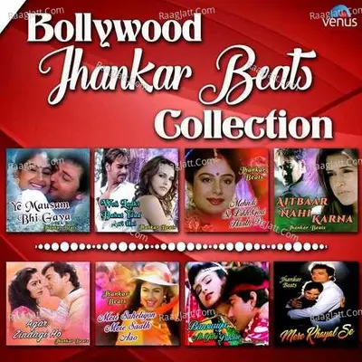 Bollywood Jhankar Beats Collection - Sasha Ghoshal