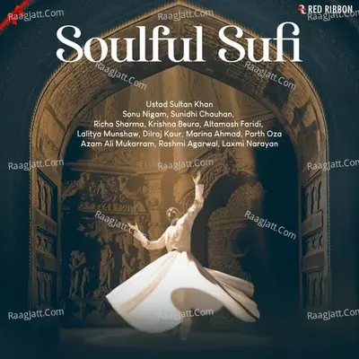 Soulful Sufi - Laxmi Narayan