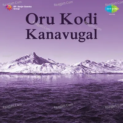 Oru Kodi Kanavugal - Malaysia Vasudevan