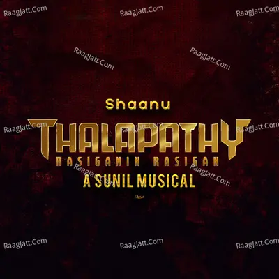 Thalapathy (Rasiganin Rasigan) Cover