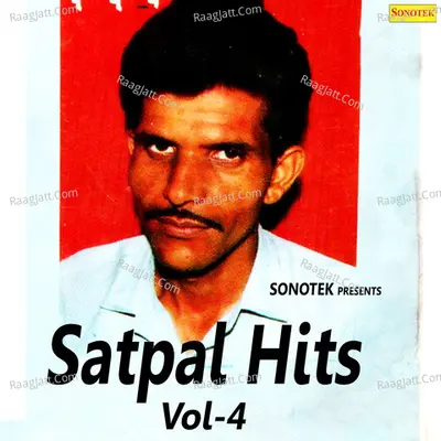 Satpal Hits Vol 4 - Max Studio