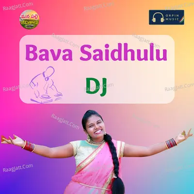 Bava Saidulu DJ Cover