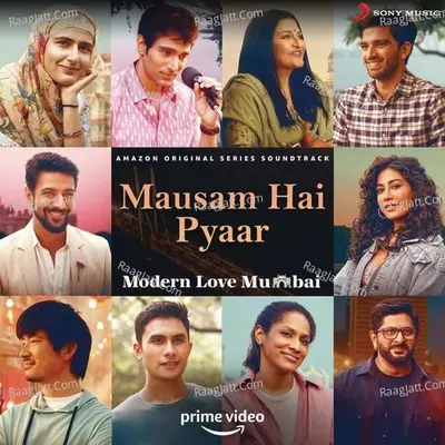 Mausam Hai Pyaar (From 
