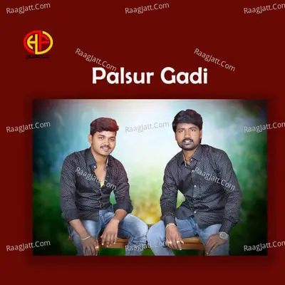 Palsur Gadi Cover