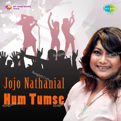 Jojo Nathanial - Hum Tumse Poster