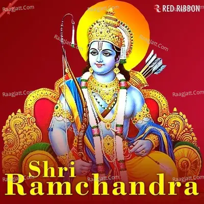 Shri Ramchandra - Kumar Manjul