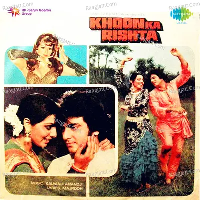 Khoon Ka Rishta - Kalyanji-Anandji