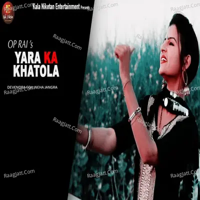 Yara Ka Khatola Cover