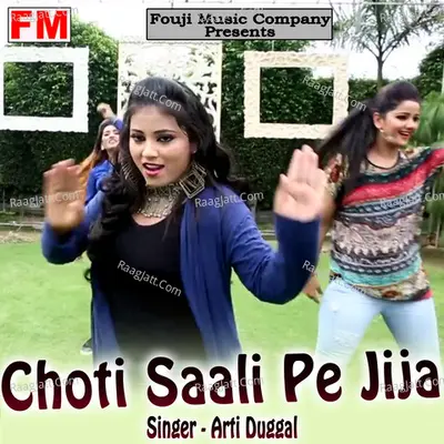 Choti Saali Pe Jija - Arti Duggal