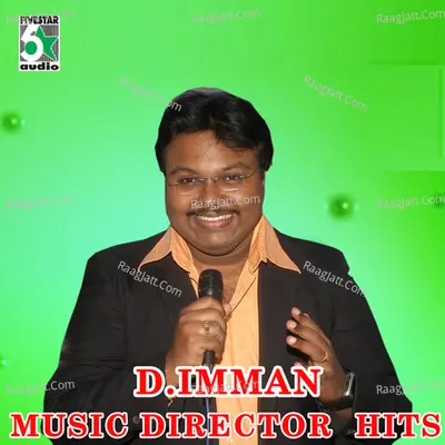 D.Imman - Music Director Hits - Thamarai
