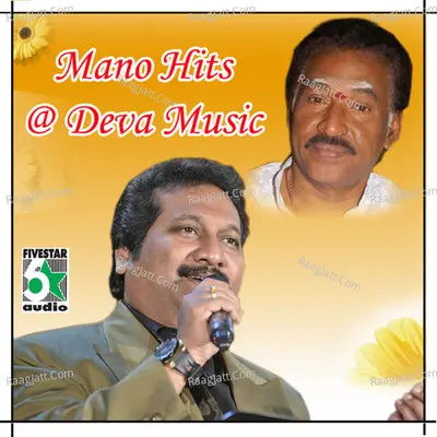 Mano Hits at Deva Music Poster