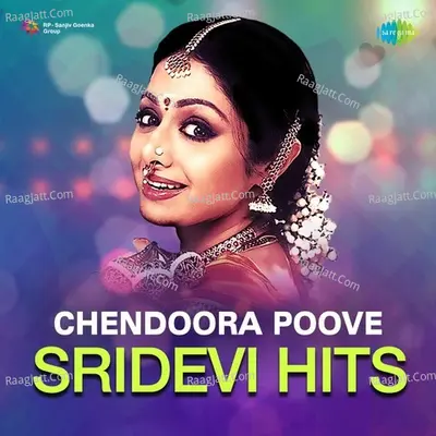 Chendoora Poove - Sridevi Hits Cover