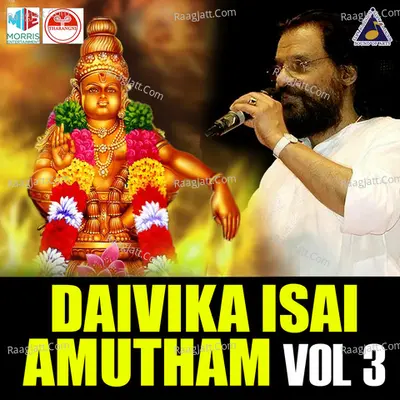 Daivika Isai Amutham, Vol. 3 - K J Yesudas