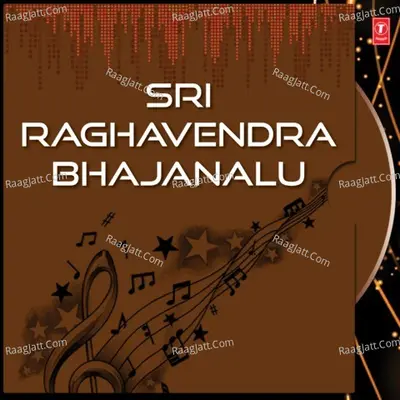 Sri Raghavendra Bhajanalu Poster