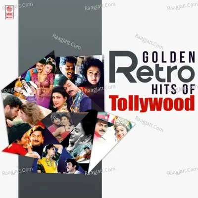 Golden Retro Hits Of Tollywood - A. R. Rahman