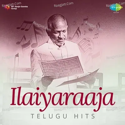 Ilaiyaraaja Hits - Telugu - Singeetam Srinivasa Rao