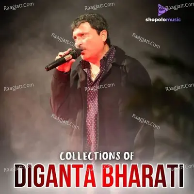 Collections Of Diganta Bharati Poster