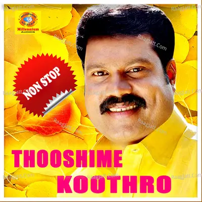 Tooshime Koothro Non Stop - Anwar