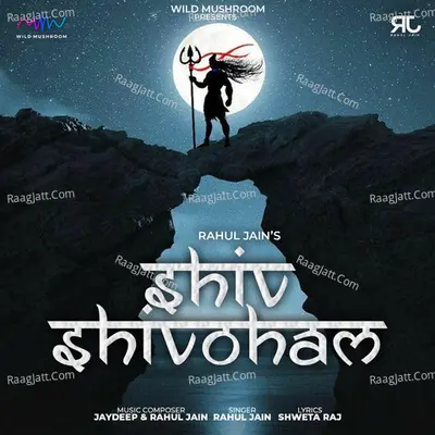 Shiv Shivoham (Mahashivratri Mahakal Bhajan) Cover